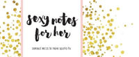 Sexy Notes for Her : Sensual Notes to Make Sparks Fly - Sourcebooks