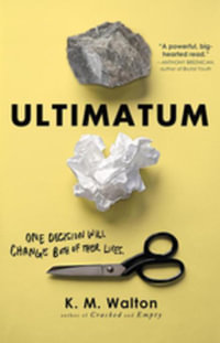 Ultimatum - K.M. Walton