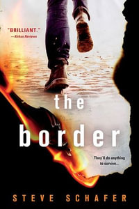 The Border - Steve Schafer