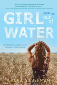 Girl out of Water - Laura Silverman