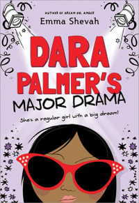 Dara Palmer's Major Drama - Emma Shevah