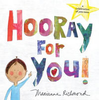 Hooray for You! - Marianne Richmond