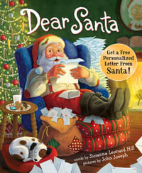 Dear Santa : For Everyone Who Believes in the Magic of Christmas - Sourcebooks