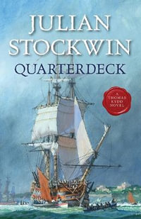 Quarterdeck : Volume 5 - Julian Stockwin