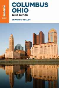 Insiders' Guide (R) to Columbus : Insiders' Guide - Shawnie Kelley