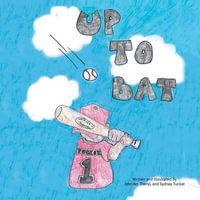 Up to Bat - Jennifer Kumari Adams-Tucker