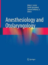 Anesthesiology and Otolaryngology - Adam I. Levine