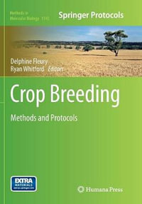 Crop Breeding : Methods and Protocols - Delphine Fleury