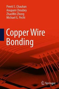 Copper Wire Bonding - Preeti S Chauhan