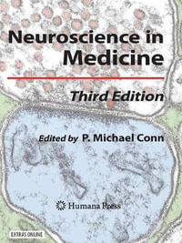 Neuroscience in Medicine - P. Michael Conn