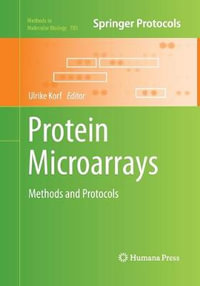 Protein Microarrays : Methods and Protocols - Ulrike Korf