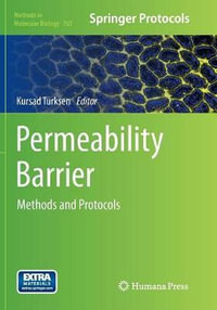 Permeability Barrier : Methods and Protocols - Kursad Turksen