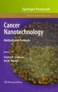 Cancer Nanotechnology : Methods and Protocols - Stephen R. Grobmyer