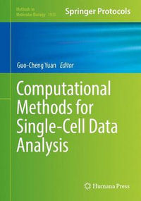 Computational Methods for Single-Cell Data Analysis : Methods in Molecular Biology - Guo-Cheng Yuan