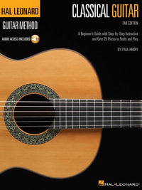 Hal Leonard Classical Guitar Method (Tab Edition) Book/Online Audio : Hal Leonard Guitar Method - Paul Henry