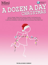 A Dozen A Day Christmas - Hal Leonard Publishing Corporation