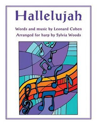 Hallelujah : Arranged for Harp - Leonard Cohen