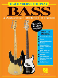 Teach Yourself to Play Bass Quick & Easy Introduction BGTR Book - Hal Leonard Corp