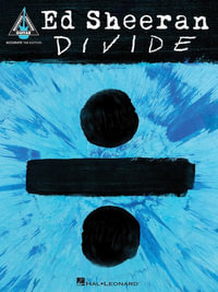 Ed Sheeran - Divide : Guitar Accurate Tab Edition - Ed Sheeran