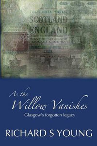 As the Willow Vanishes - Richard Young