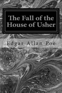 The Fall of the House of Usher - Edgar Allan Poe