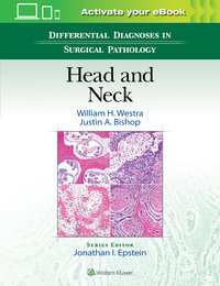 Differential Diagnoses in Surgical Pathology : Head and Neck - Westra & Bishop