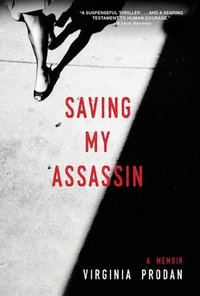 Saving My Assassin - Virginia Prodan