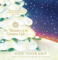 The Wonder of the Greatest Gift - Ann Voskamp