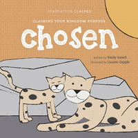 Chosen : Generation Claimed - Emily Assell