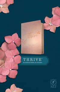 NLT THRIVE Devotional Bible for Women, Rose Metallic - Sheri Rose Shepherd