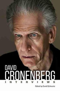 David Cronenberg : Interviews - David Schwartz