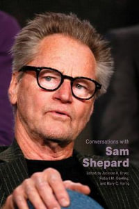 Conversations with Sam Shepard : Literary Conversations Series - Jackson R. Bryer