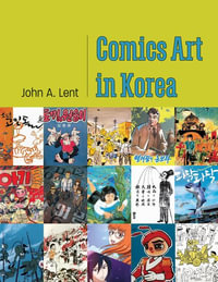 Comics Art in Korea - John a Lent