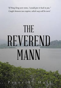 The Reverend Mann - PETER S. HALL