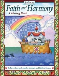 Faith and Harmony Coloring Book : Folk-Art Inspired Angels, Animals, and Biblical Scenes - Jim Shore