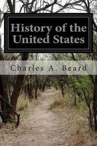 History of the United States - Charles a Beard