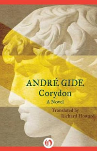 Corydon : A Novel - André Gide