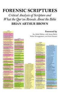 Forensic Scriptures - Brian Arthur Brown