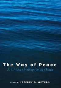 The Way of Peace - Jeffrey David Meyers