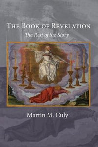 The Book of Revelation - Martin M. Culy