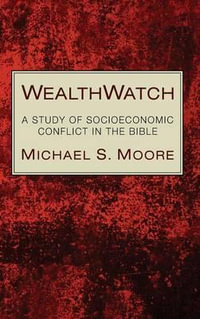 WealthWatch - Michael S. Moore