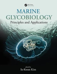 Marine Glycobiology : Principles and Applications - Se-Kwon Kim