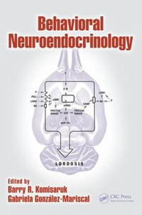 Behavioral Neuroendocrinology - Barry R. Komisaruk