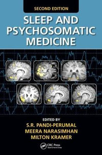 Sleep and Psychosomatic Medicine - S.R. Pandi-Perumal