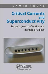 Critical Currents and Superconductivity : Ferromagnetism Coexistence in High-Tc Oxides - Samir Khene