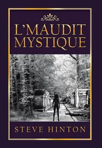 L'Maudit Mystique - Steve Hinton