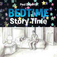 Bedtime Story Time - Paul Doherty