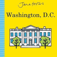 Jane Foster's Cities : Washington, D.C. - Jane Foster