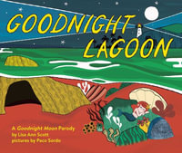 Goodnight Lagoon - Lisa Ann Scott