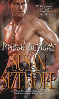 Primal Instincts - Susan Sizemore